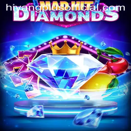 MadHitDiamonds: A Riveting Adventure with HIYANGPLUS