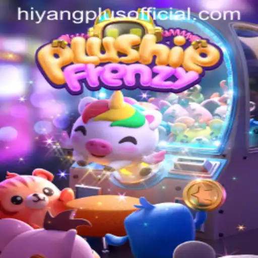 Discover the Enchanting World of PlushieFrenzy and the Magic of HIYANGPLUS